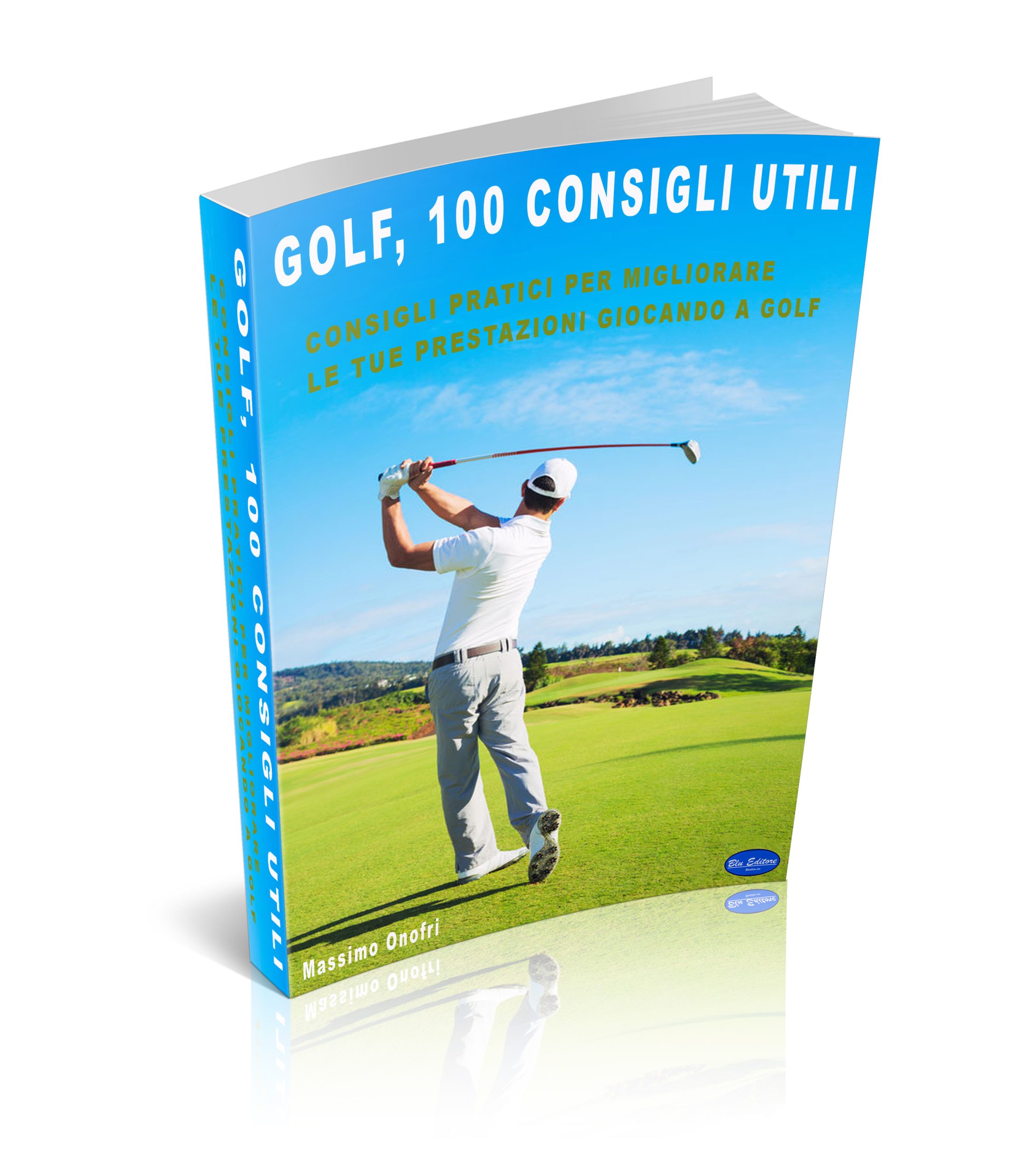 Golf – 100 Consigli Utili